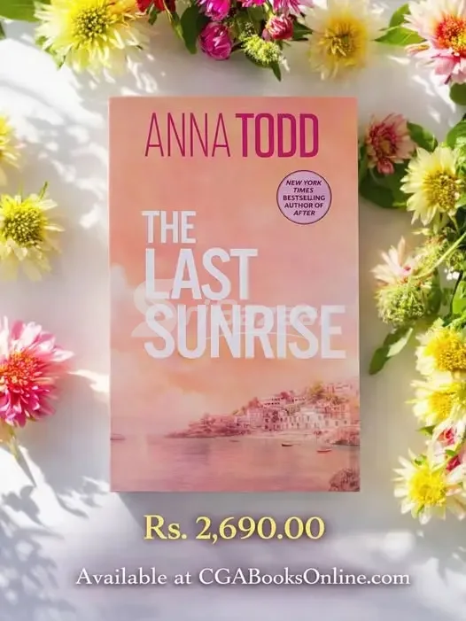 The Last Sunrise by Anna Todd – New Book