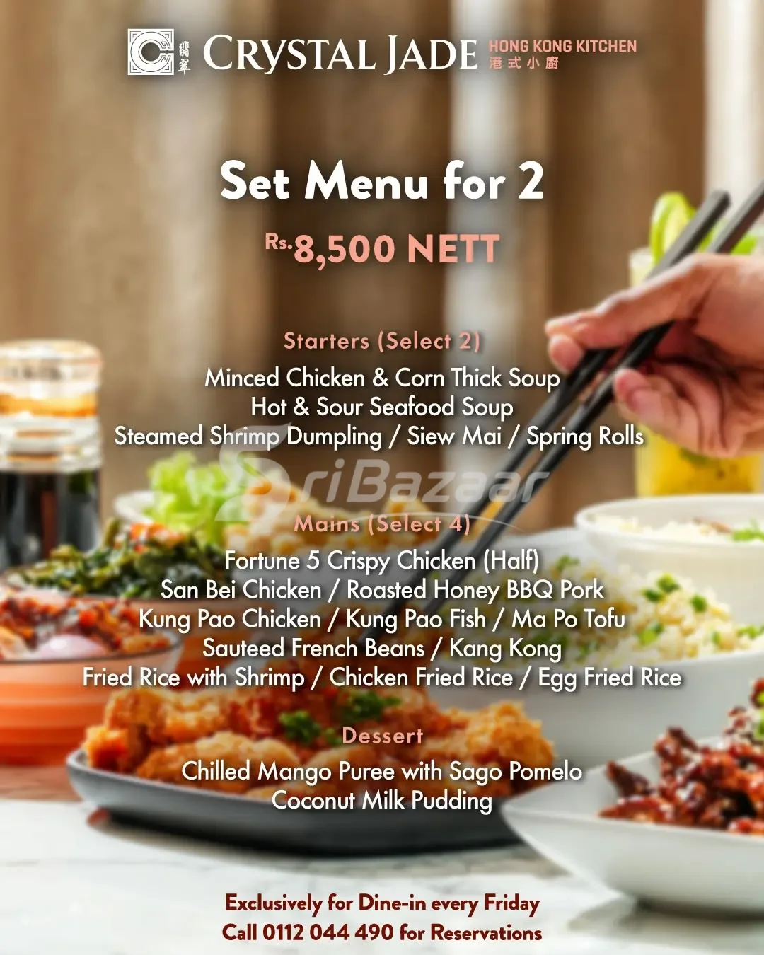 Crystal Jade Set Menu for 2 – Rs. 8,500 Nett